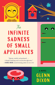 The Infinite Sadness of Small Appliances cover